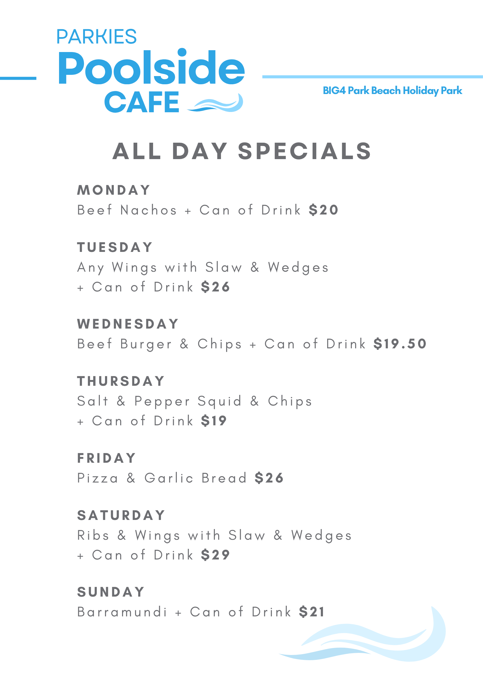 Parkies Poolside Cafe - All Day Specials